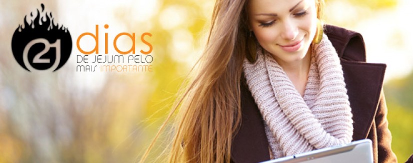 Jejum pelo mais importante – 7º dia